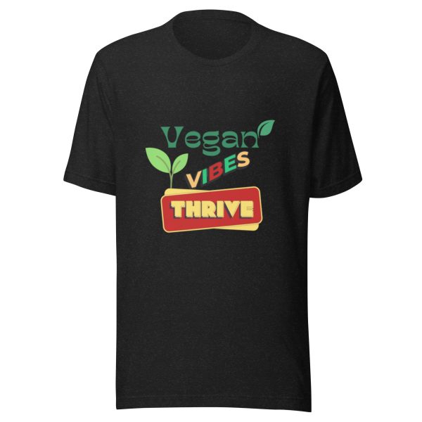 Vegan Vibes Thrive- Unisex t-shirt